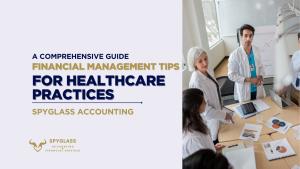 Financial Management Tips for Healthcare Practices