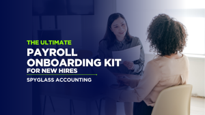 The Ultimate Payroll Onboarding Kit for New Hires